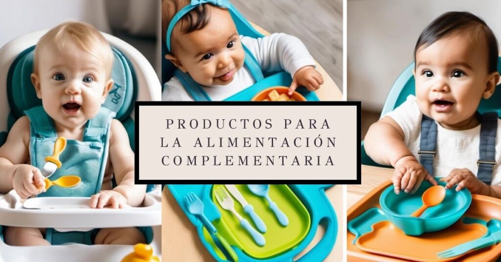 PRODUCTOS PARA LA ALIMENTACIÓN COMPLEMENTARIA