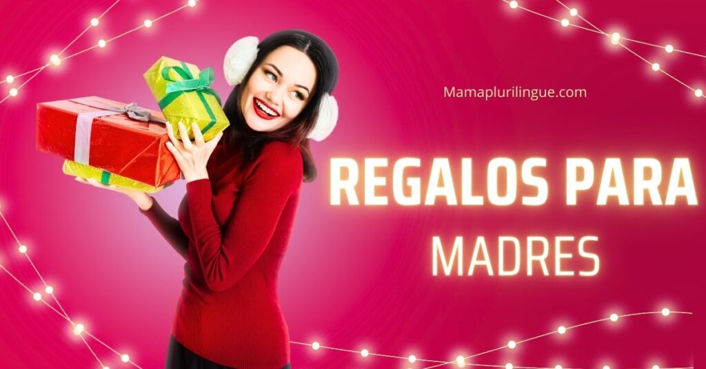 Regalos para madres