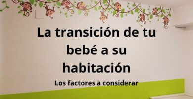 La transición de tu bebé a su habitación