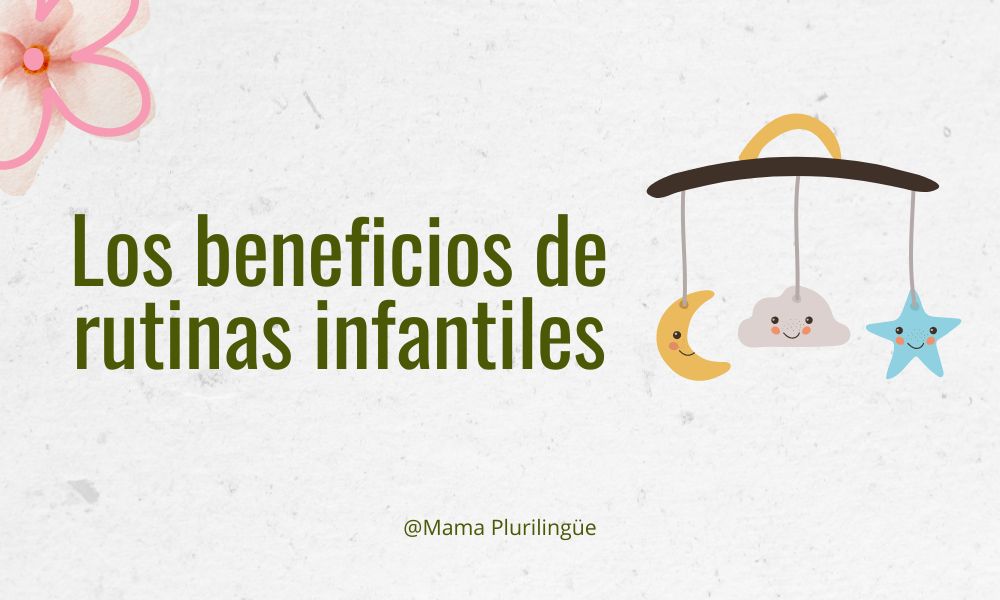 Los beneficios de rutinas infantiles