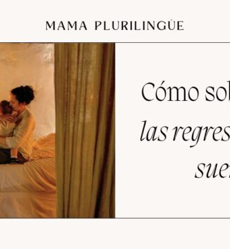 Cómo sobrevivir las regresiones de sueño