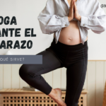 Beneficios del Yoga Durante la Gestación