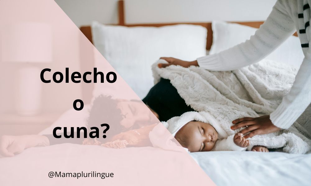 ¿Colecho o Cuna? Ventajas y Desventajas para las Mamás